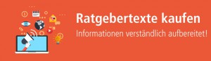 Ratgebertexte erstellen lassen über content.de
