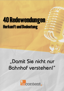 40 Redewendungen der deutschen Sprache - content.de Aktiengesellschaft